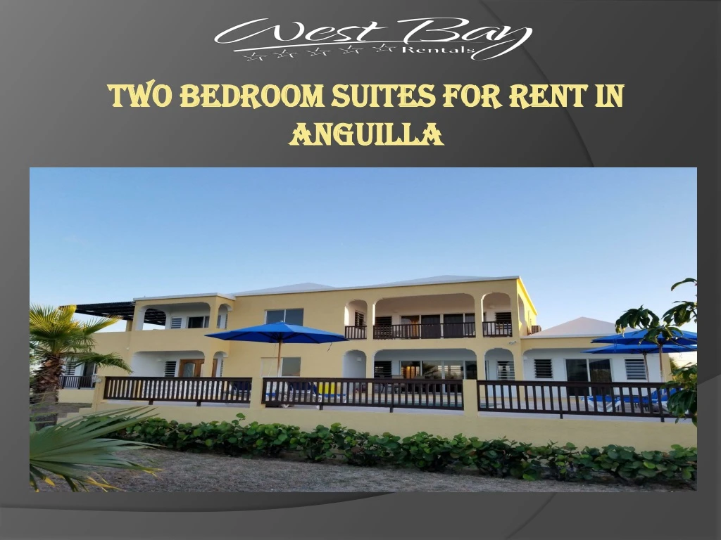 two bedroom suites for rent in anguilla