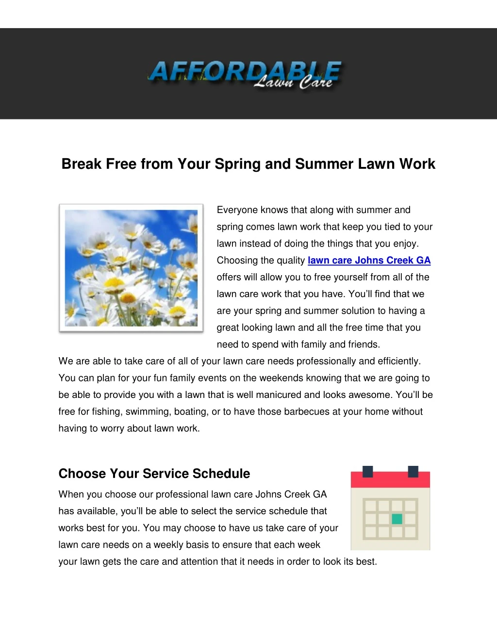 break free from your spring and summer lawn work