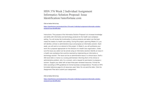 HSN 376 Week 2 Individual Assignment Informatics Solution Proposal: Issue Identification//tutorfortune.com