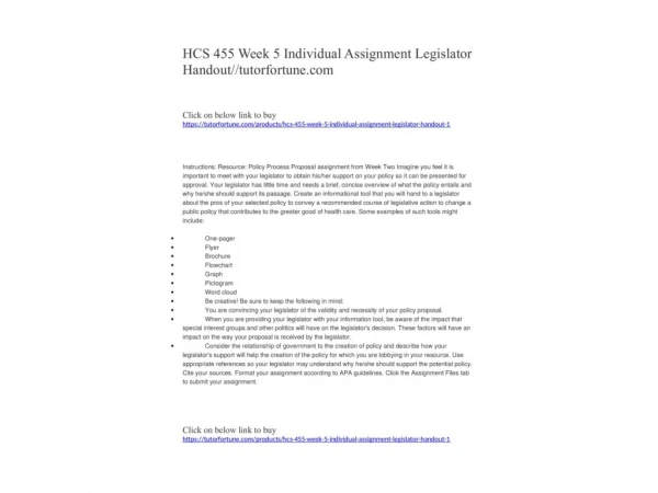 HCS 455 Week 5 Individual Assignment Legislator Handout//tutorfortune.com