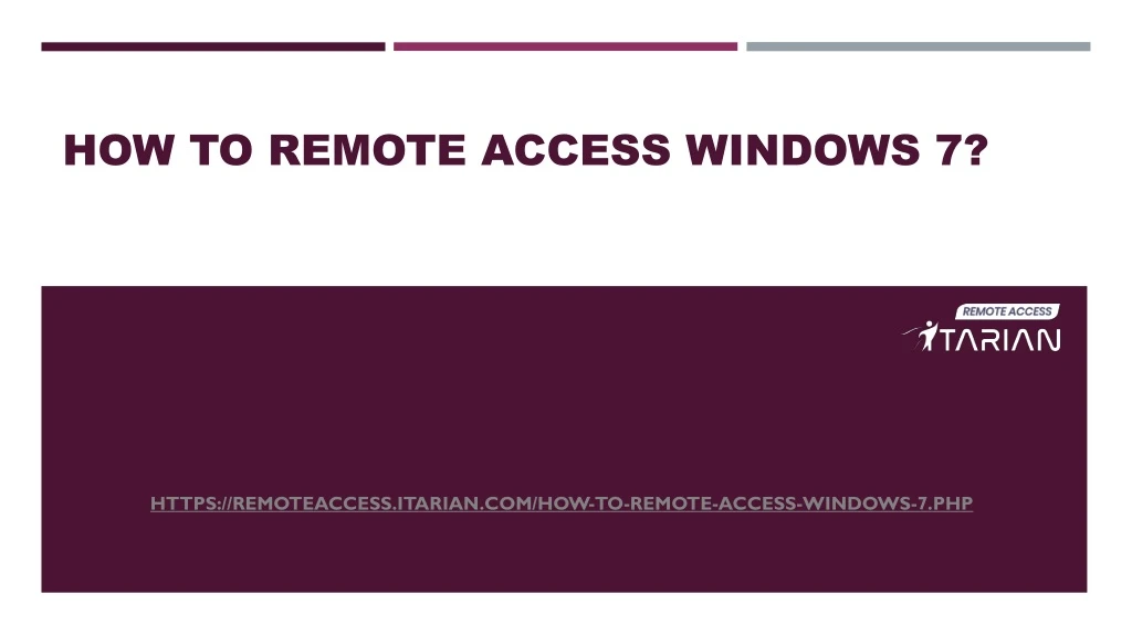 how to remote access windows 7