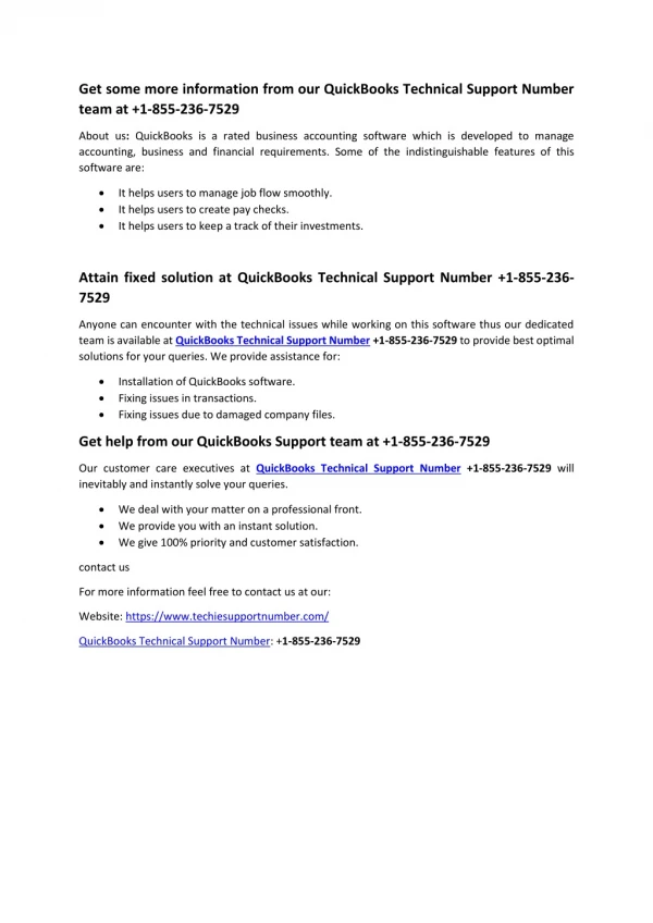 Get some more information from our QuickBooks Technical Support Number team at 1-855-236-7529