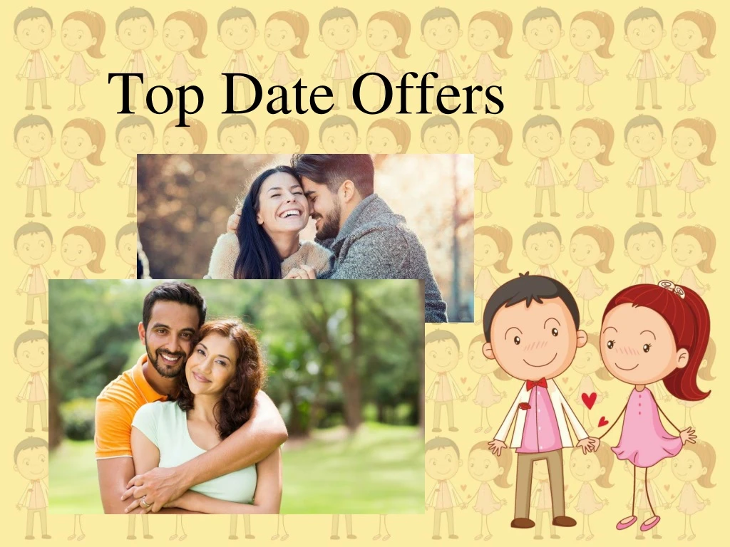 top date offers