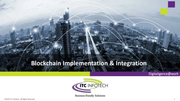Blockchain Implementation & Integration