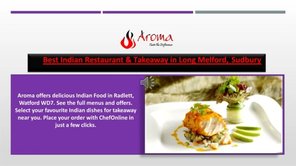 Aroma - Best Indian Takeaway in Radlett & Watford