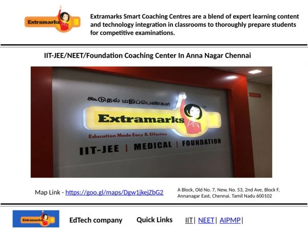 IIT-JEE/NEET/Foundation Coaching Center In Anna Nagar Chennai