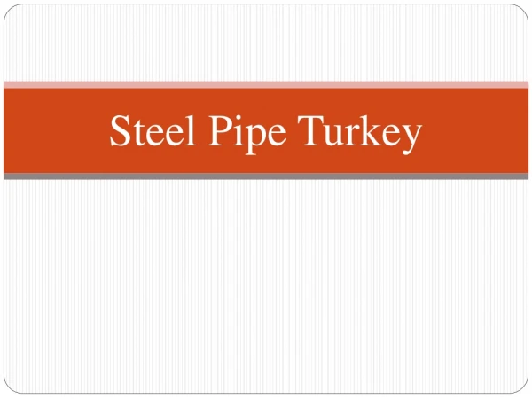 Steel Pipe Turkey