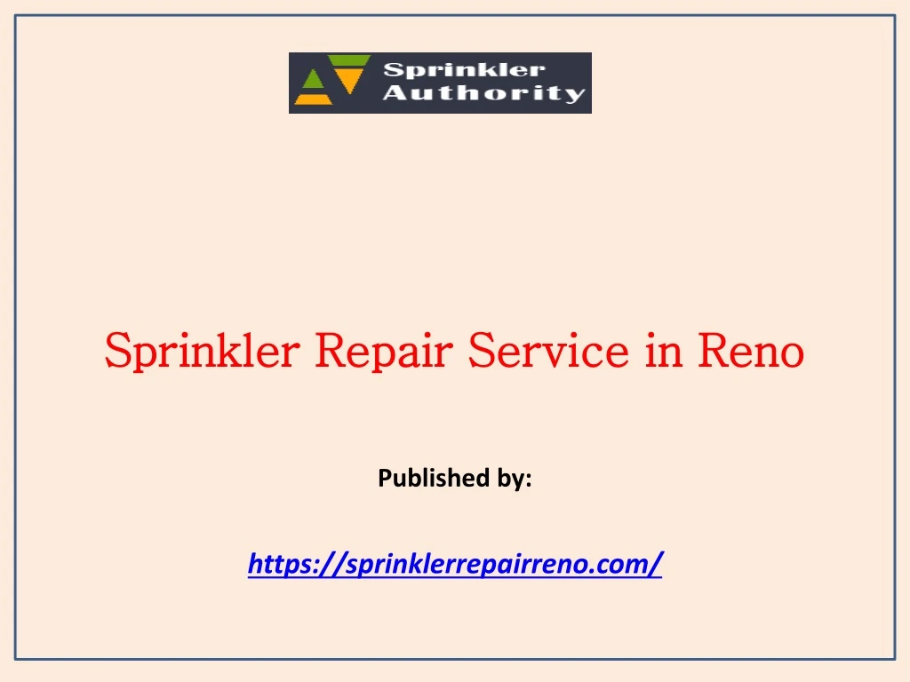 sprinkler repair service in reno published by https sprinklerrepairreno com