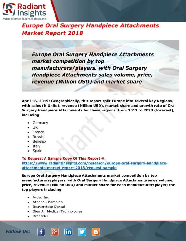 Europe Oral Surgery Handpiece Attachments Market Insight Report 2018: Radiant Insights Inc