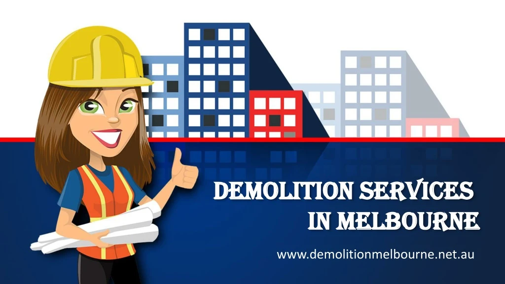 demolition services in melbourne