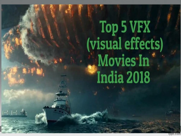 Top VFX Indian Movies 2018