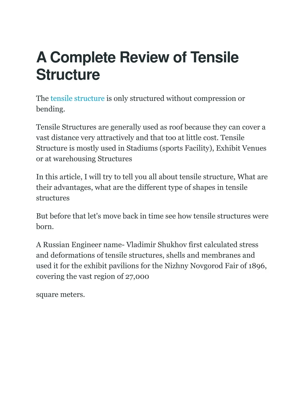 a complete review of tensile structure