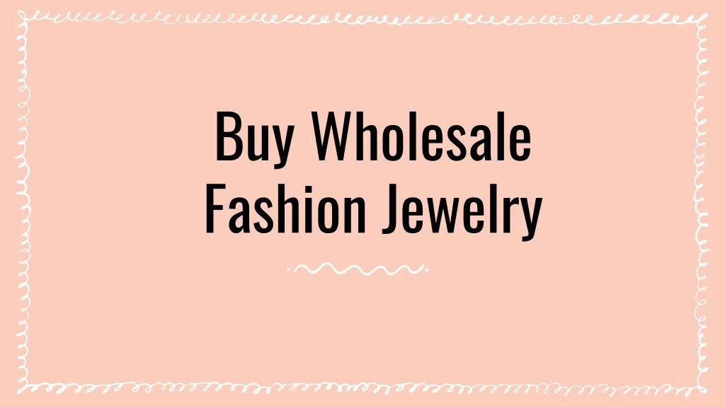 buy wholesale fashion jewelry