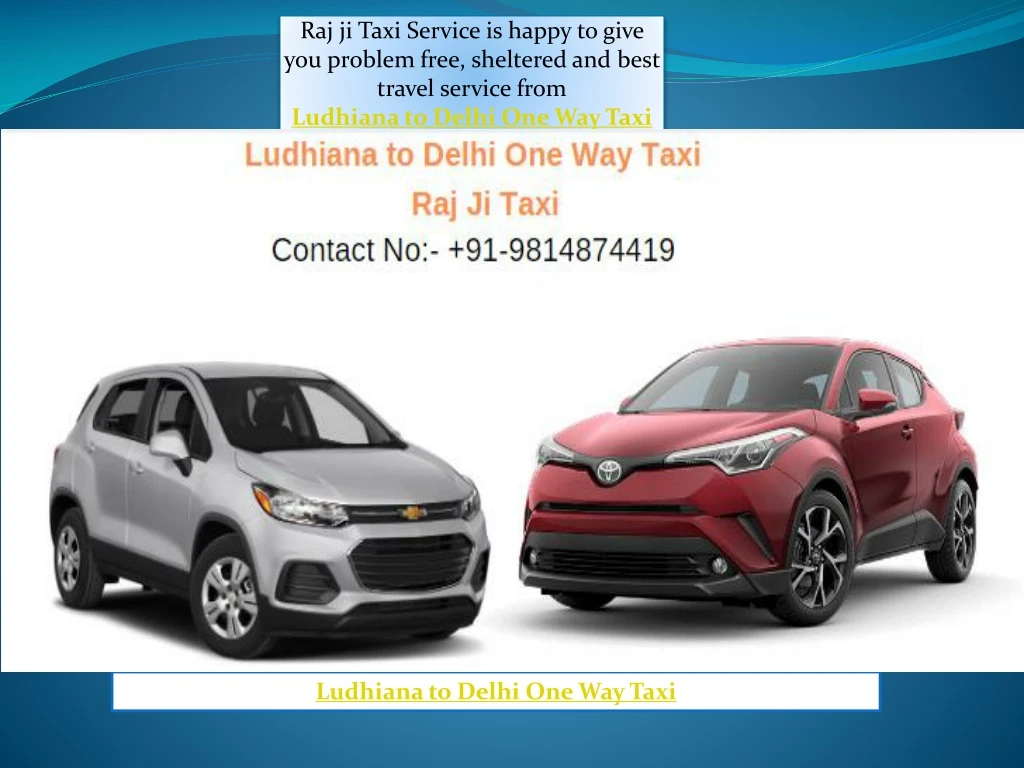 ludhiana to delhi one way taxi