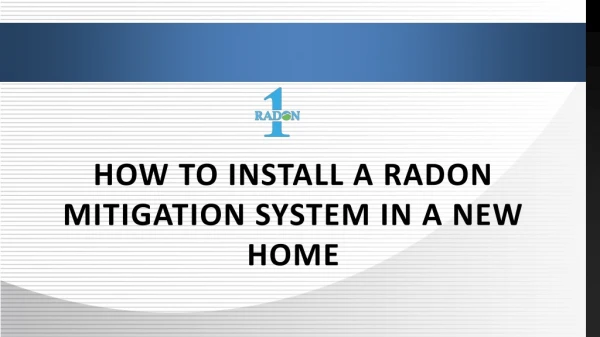 Get to Know the Radon in Your Home