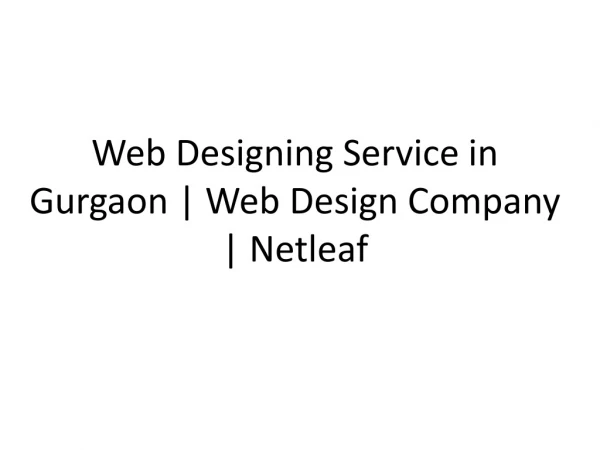 Web Designing Service in Gurgaon | Web Design Company | Netleaf