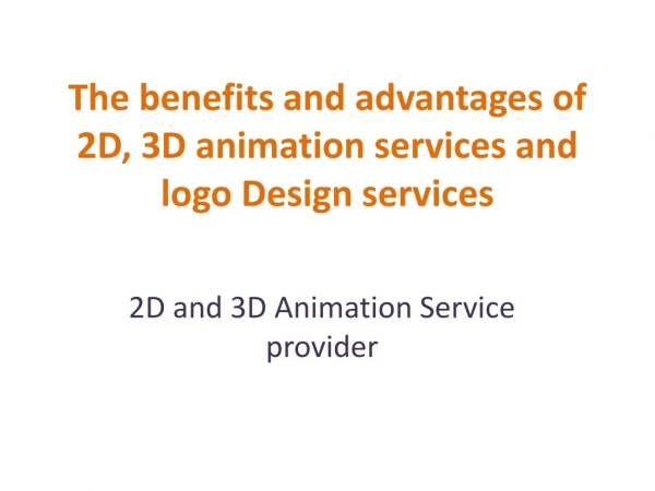 2d,3d animation service and logo design