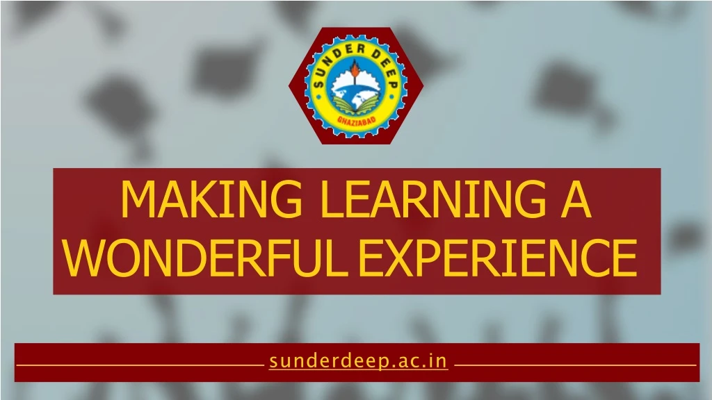 making learning a wonderful experience