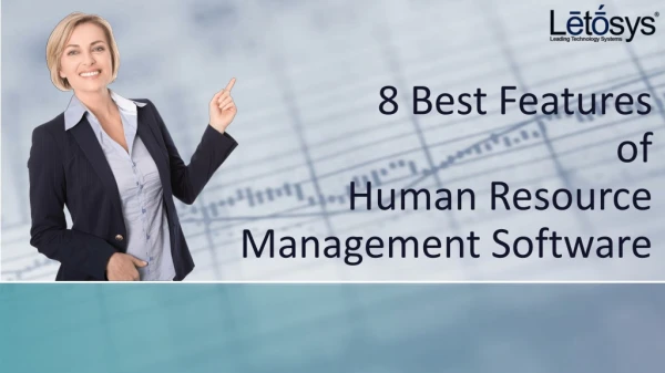 8 Best Features of Human Resource Management Software | HRMS | Letosys