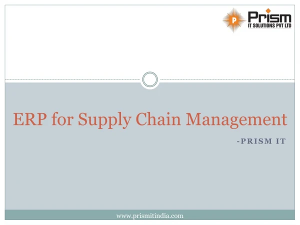 Best erp for supply chain management and distribution | Prism IT