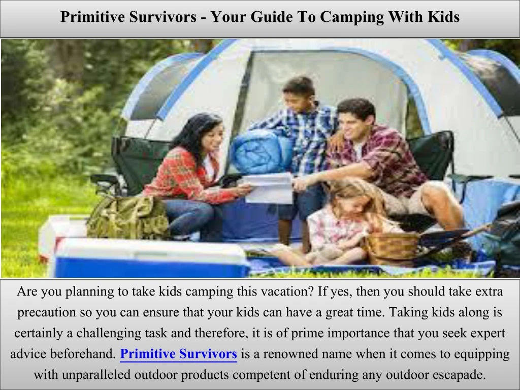 primitive survivors your guide to camping with kids