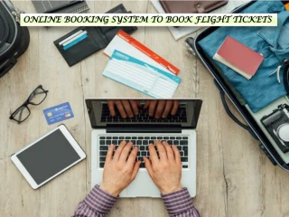 ONLINE BOOKING SYSTEM TO BOOK FLIGHT TICKETS