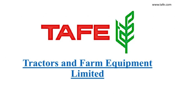 Tractors and Farm Equipment Limited