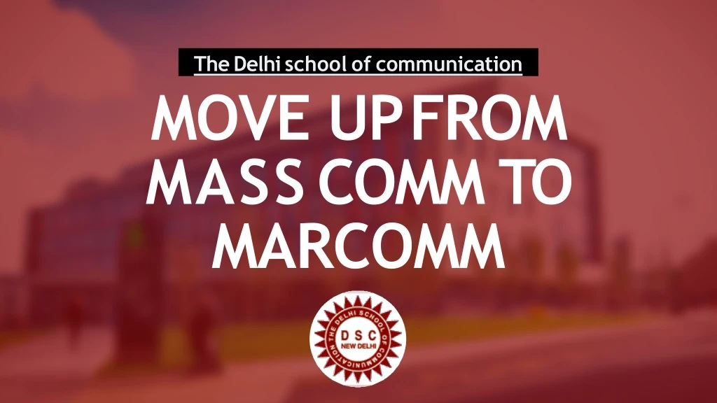 the delhi school of communication