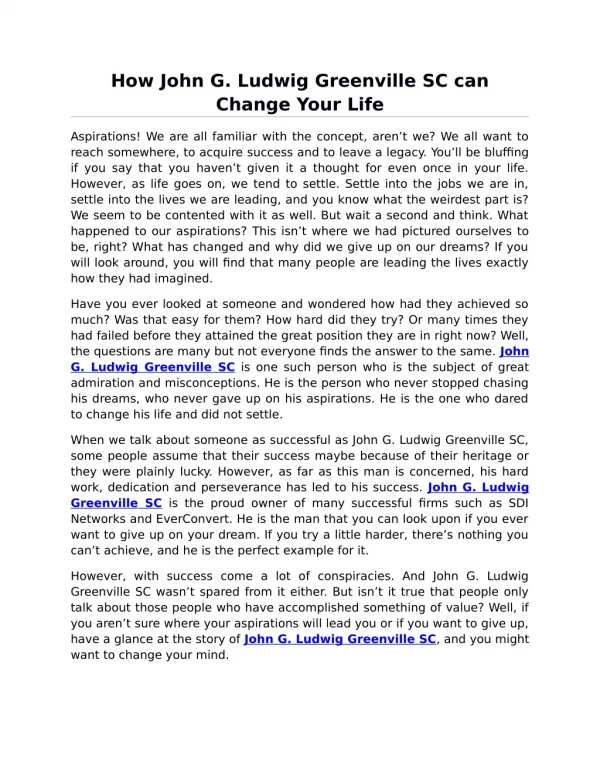 How John G. Ludwig Greenville SC can Change Your Life