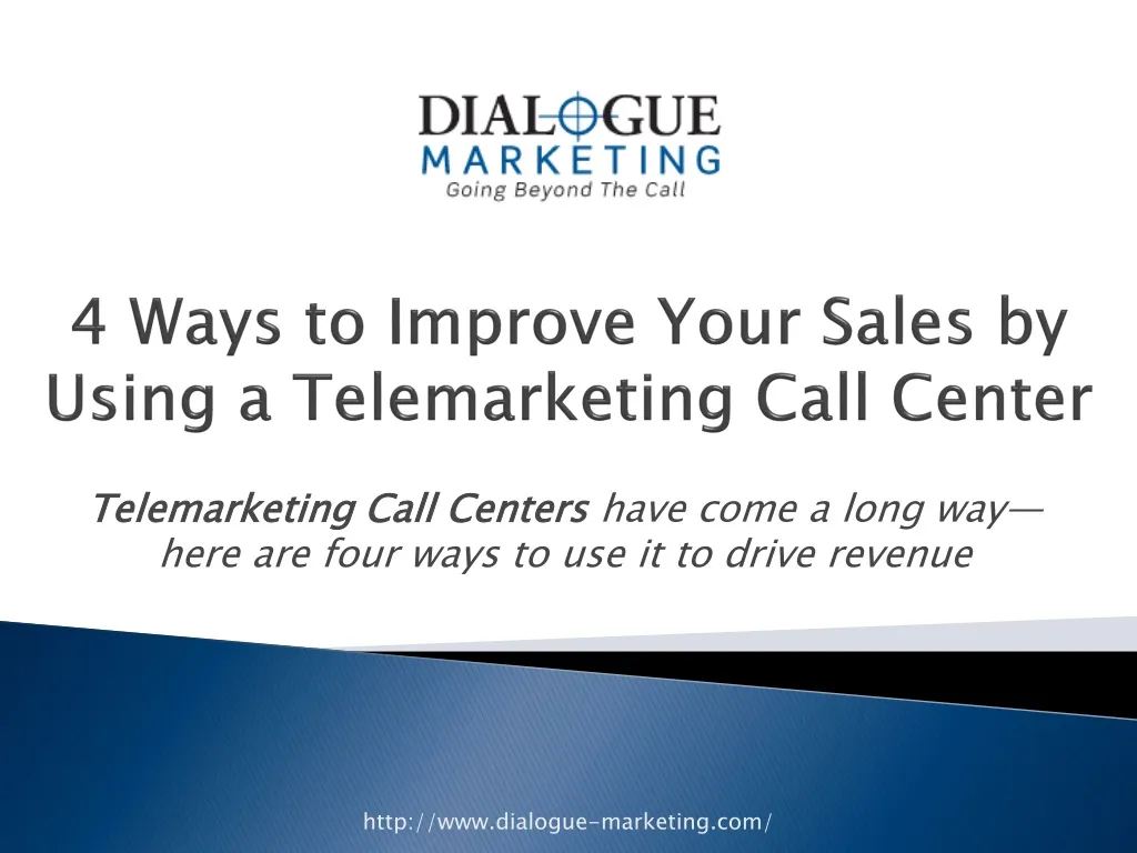4 ways to improve your sales by using a telemarketing call center