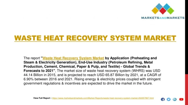 Waste Heat Recovery System Market worth 65.87 Billion USD by 2021