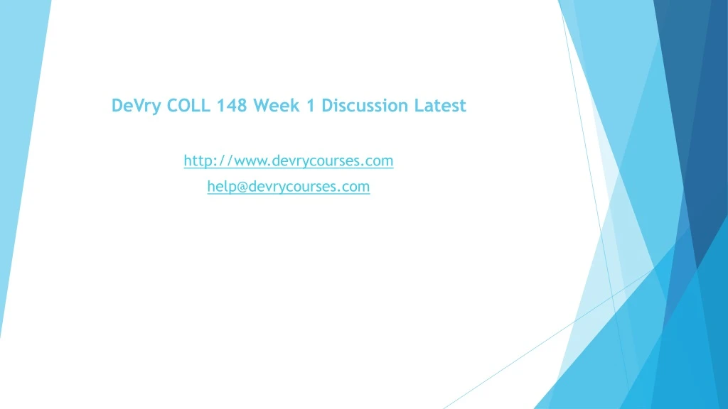 devry coll 148 week 1 discussion latest