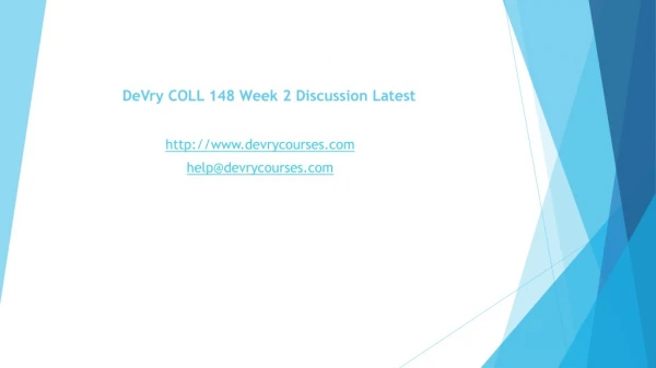 DeVry COLL 148 Week 2 Discussion Latest