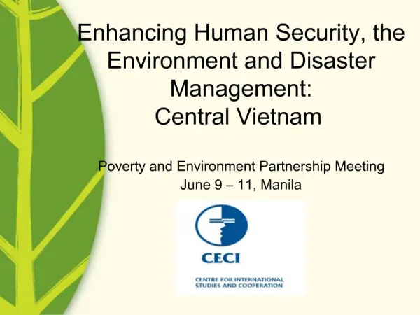 Enhancing Human Security, the Environment and Disaster Management: Central Vietnam Poverty and Environment Partnersh