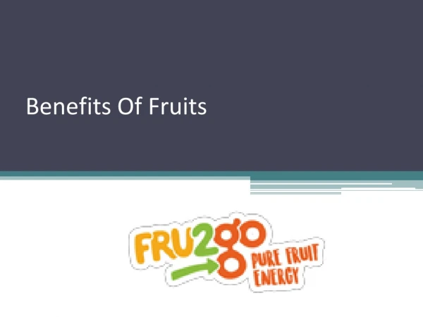 Incredible Health Benefit Of Fruits | FRU2go