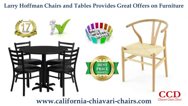 Larry Hoffman Chairs and Tables Provides Great Offers on Furniture