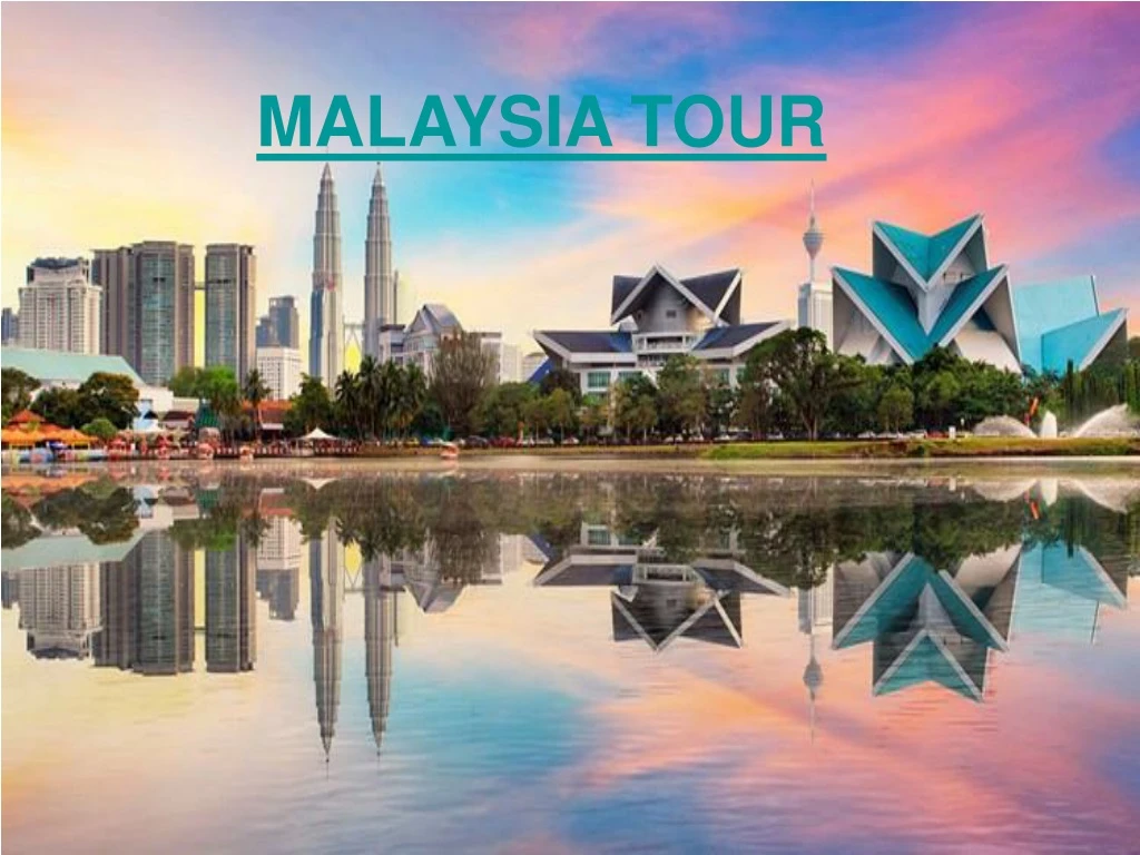 malaysia tour