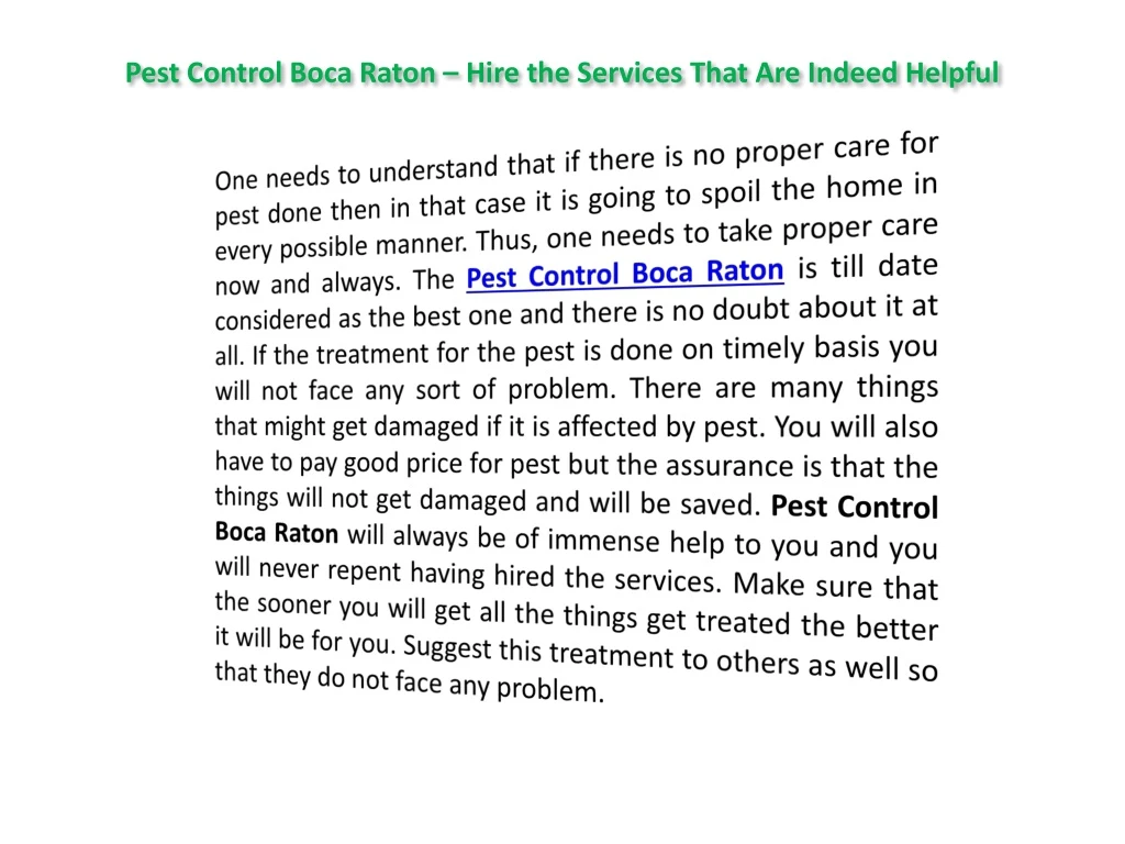 pest control boca raton hire the services that are indeed helpful