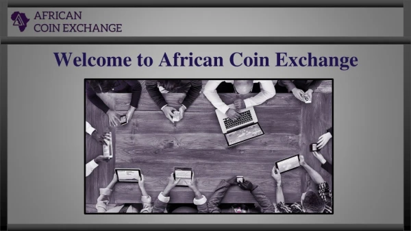 Buy Best Cryptocurrencies in Africa | African Coin Exchange