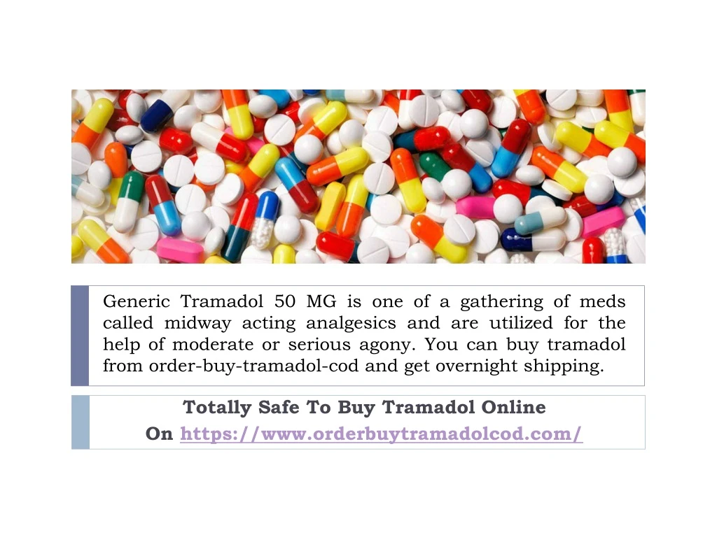 totally safe to buy tramadol online on https www orderbuytramadolcod com