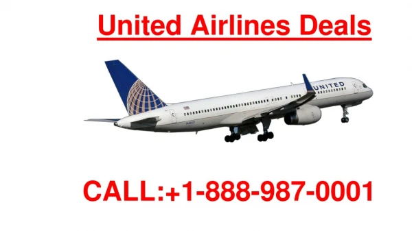 1-888-987-0001 United Airlines Deals - For Your Dream Destinations