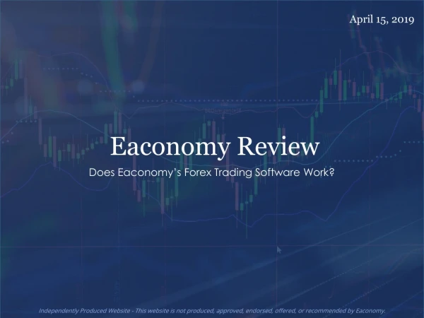 Eaconomy Review - NEW Forex Trading Software Reviewed