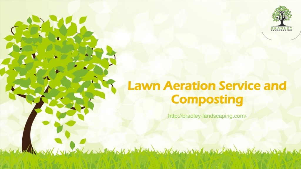 lawn aeration service and c omposting