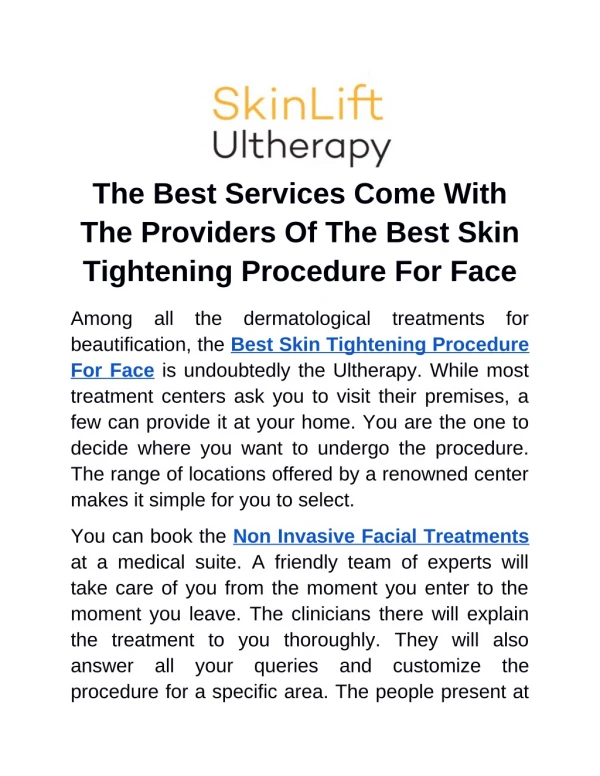 The Best Services Come With The Providers Of The Best Skin Tightening Procedure For Face