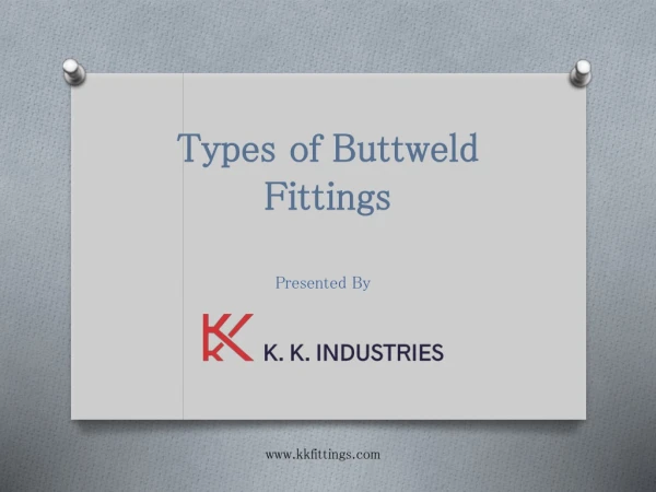 Types Of Buttweld Fittings