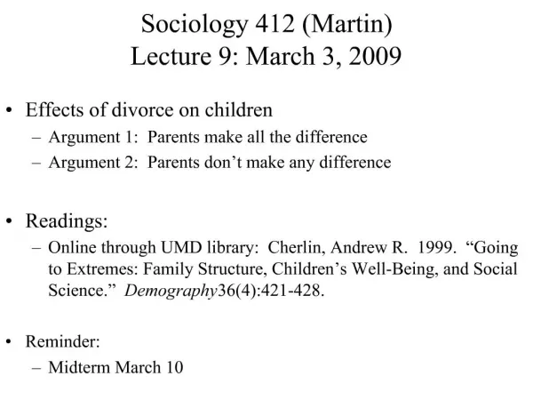 Sociology 412 Martin Lecture 9: March 3, 2009