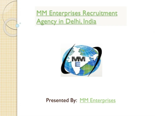 MM Enterprises Manpower Recruitment Agency in India