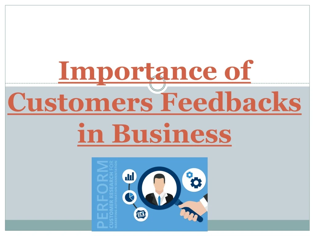 importance of customers feedbacks in business