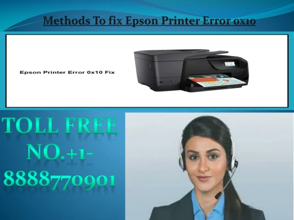 Epson Error Code 0x10 - Do it Yourself by 1-888-877-0901 Just one Call