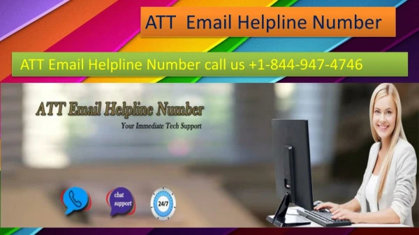 AT&T Email Helpline Number toll-free number 1-844-947-4746